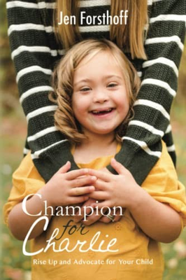 #ad Champion for Charlie: Rise Up and Advocate for Your Child $7.54