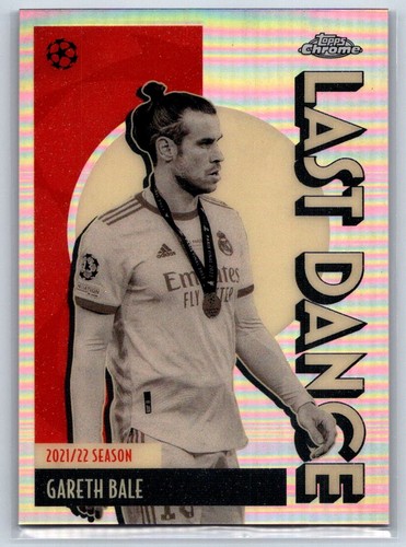 2025-26 Topps Chrome UEFA Club Competitions #LD-3 Gareth Bale Last Dance