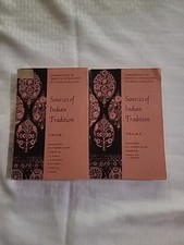 SOURCES OF INDIAN TRADITION - Volume 1 And 2 by Wm, Theodore de Bary	1958