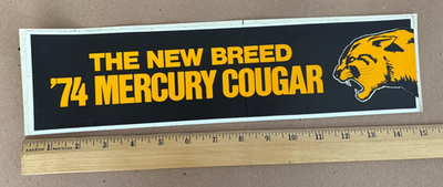 #ad #ad Vintage 1974 The New Breed MERCURY COUGAR Vinyl Car Bumper Sticker *NEW Unused $19.95