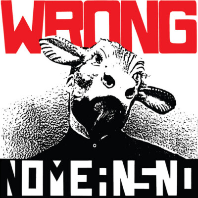 Wrong-RED by Nomeansno (Record, 2024)