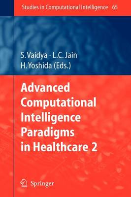 Advanced Computational Intelligence Paradigms in Healthcare - 2 - 9783642091438