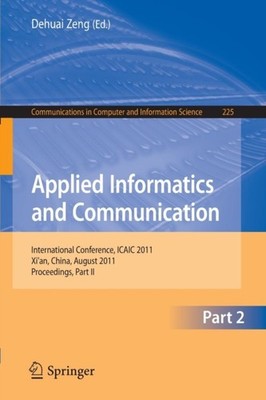 Zeng - Applied Informatics and Communication Part II   International  - X555z