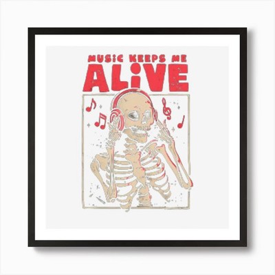 Music Keeps Me Alive Art Print Framed Wall Art Poster Canvas Print Picture