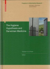 The hygiene hypothesis and Darwinian medicine...