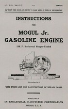 IHC Mogul Jr. 1 H.P. Instruction Manual 2-7-17 (please read description)