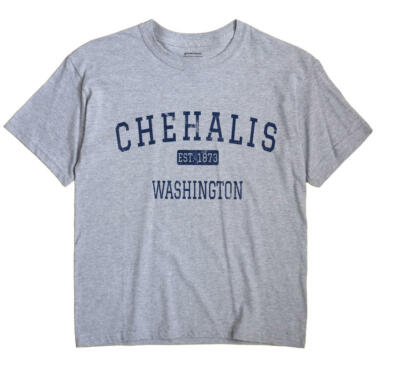 Chehalis Washington WA T-Shirt EST