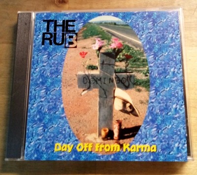 Day Off from Karma by RuB (CD 2001 Happy Squid Records) HS-019 US