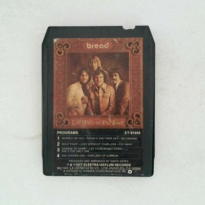 BREAD Lost Without Your Love ET81094 8 Track Tape