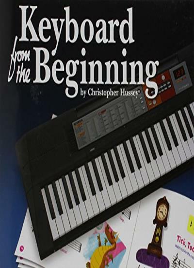 Keyboard From The Beginning (Book)-Christopher Hussey - Image 4