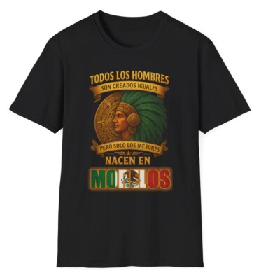Solo los Mejores Nacen en Morelos Mexico Mexican T Shirt with Aztec Warrior