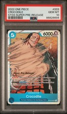 2022 ONE PIECE STARTER DECK ST03-THE SEVEN WARLORDS OF THE SEA CROCODILE PSA 10