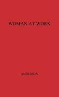 Mary Anderson (U. A.) | Woman At Work | Buch | Englisch | Gebunden | Praeger