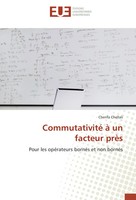 Cherifa Chellali | Commutativité à Un Facteur PrèS | Taschenbuch | FranzöSisch
