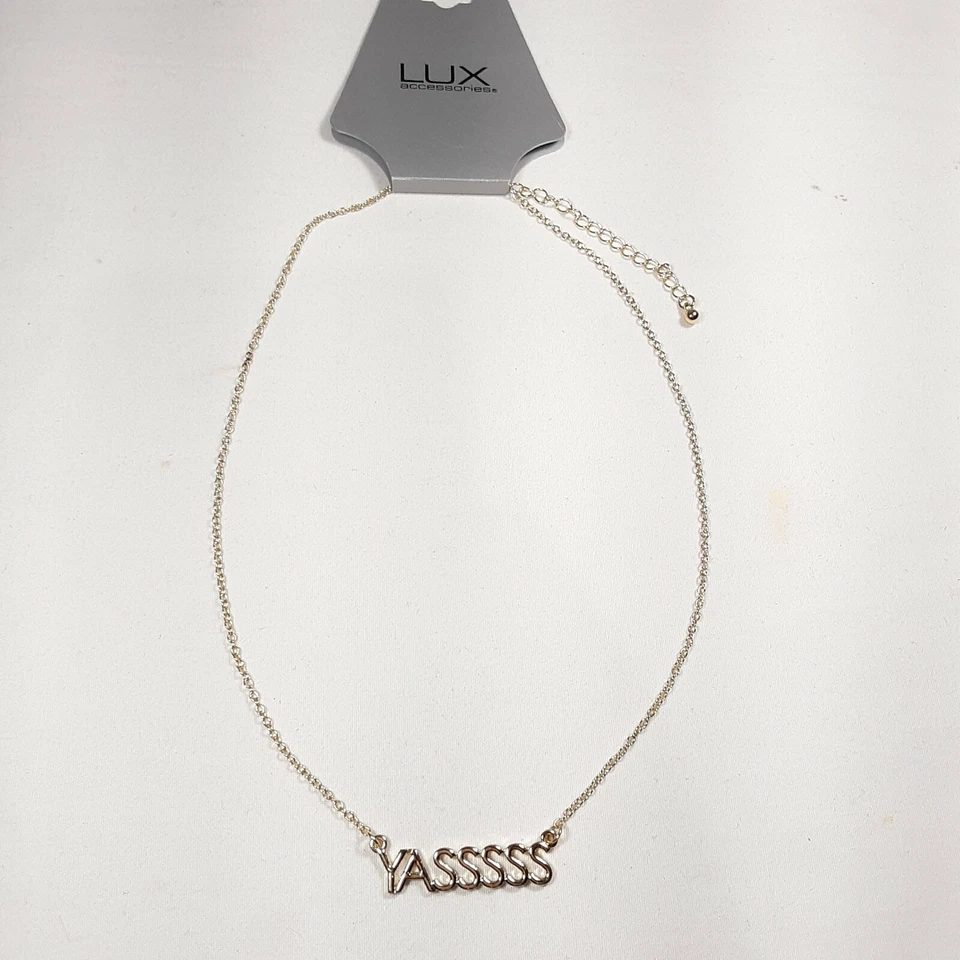 NWT LUX Accessories YASSSSS Necklace Gold Women's Girls Jewelry 8" Fashion - Image 2 of 4