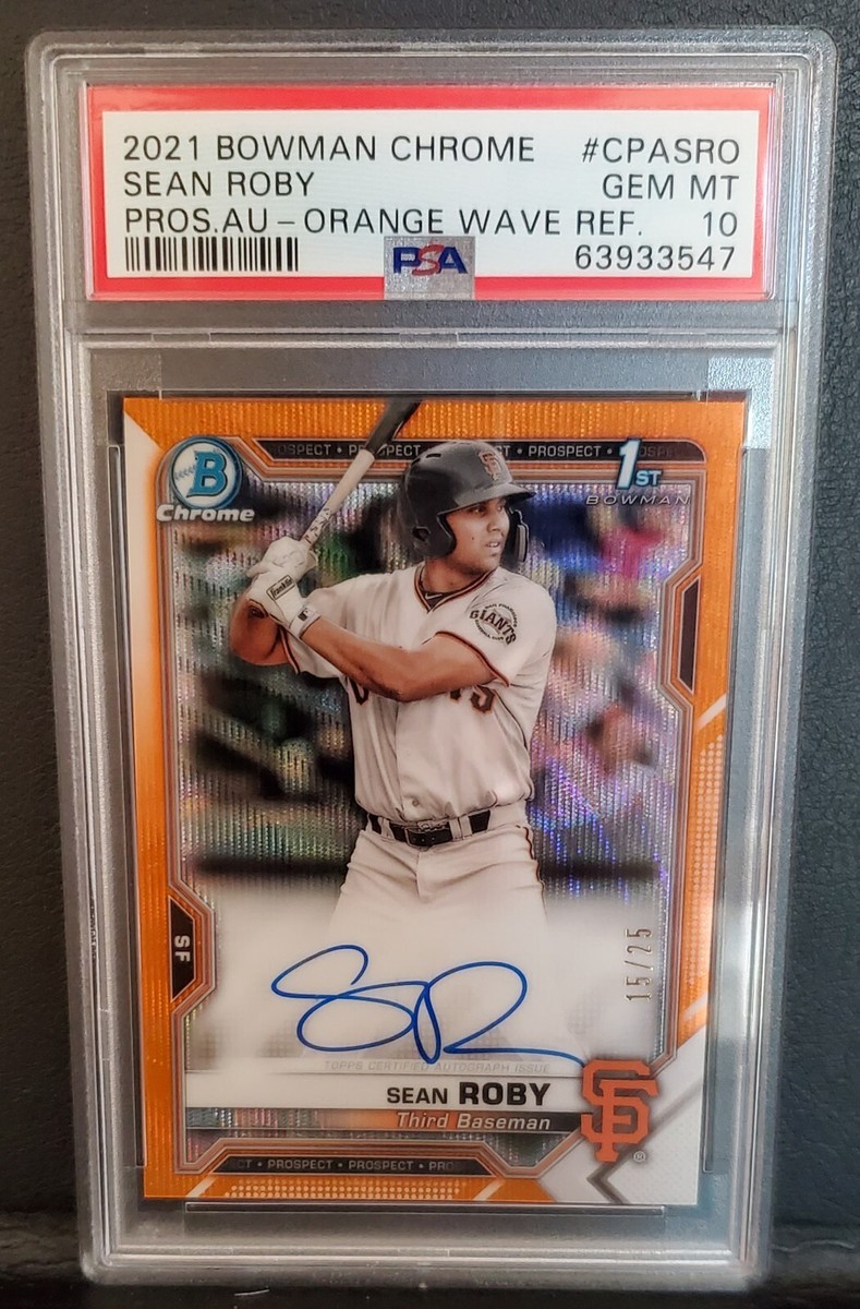 2021 Bowman Chrome Sean Roby Orange 1st Refractor 15/25🔥 PSA 10
