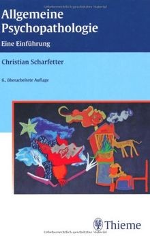 Allgemeine Psychopathologie: Eine Einführung von Sch... | Buch | Zustand wie neu - Scharfetter, Christian