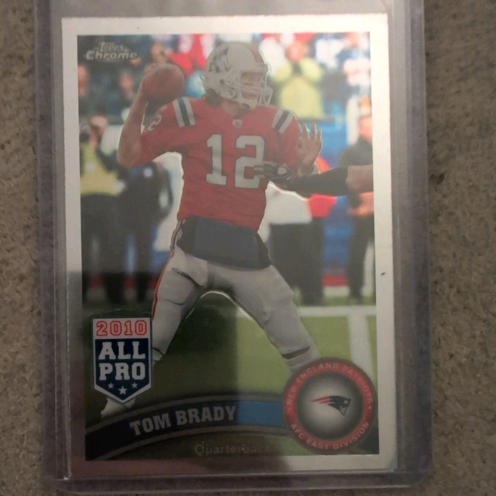2011 Topps Chrome #20 Tom Brady