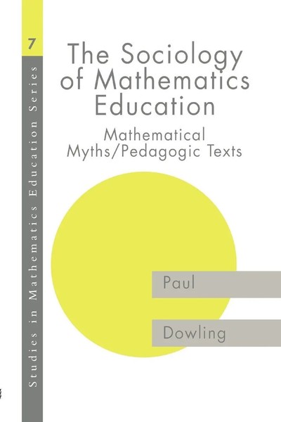 Paul Dowling | The Sociology Of Mathematics Education | Taschenbuch | Englisch-image