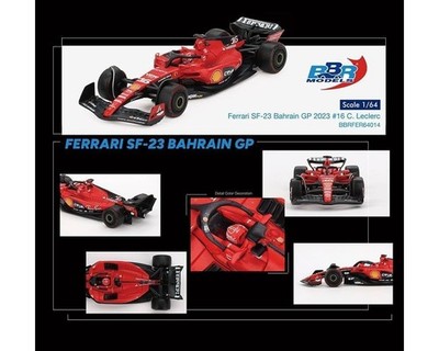 BBR Models Ferrari SF23 #16 C. Leclerc 2023 Bahrain GP 1/64 | eBay
