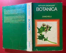 Arthur CRONQUIST - BOTANICA Ed. Zanichelli (1984) Biologia vegetale