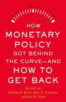 How Monetary Policy Got Behind The Curve--And How To Get Back Bordo (U. A.) Buch