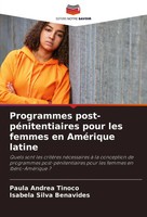 Paula Andrea Tinoco (U. A.) | Programmes Post-PéNitentiaires Pour Les Femmes...