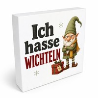 Holzbild In 20X20 Cm Ich Hasse Wichteln - Wichtel Holzdeko Mit Spruch: Ich