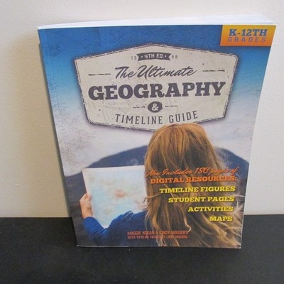 The Ultimate Geography and Timeline Guide Hogan Wiggers 4th ed. Trail Guide