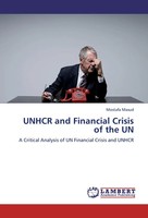 Mostafa Masud | Unhcr And Financial Crisis Of The Un | Taschenbuch | Englisch