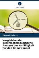 Meseret Embaye | Vergleichende Geschlechtsspezifische Analyse Der...