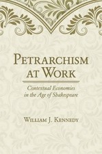 William J. Kennedy Petrarchism at Work (Hardback) (UK IMPORT)