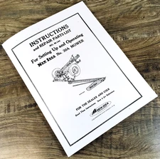 New Idea No. 30A Sickle Bar Mower Operators Manual Owners Includes Service Parts