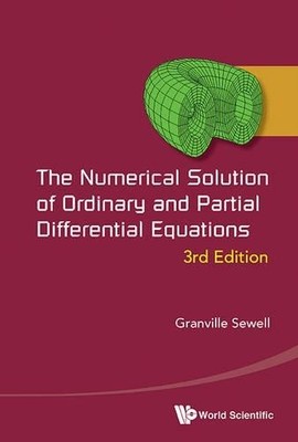 Granville Sewel Numerical Solution Of Ordinary And Partial Differe (Taschenbuch)