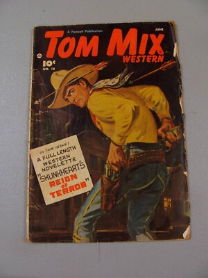 Tom Mix Western #18 (1949) VG Fawcett Publication Reign of Terror BIN-4239