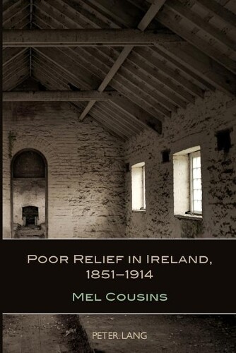 Thumbnail - Mel Cousins Poor Relief In Ireland, 1851-1914 (taschenbuch)
