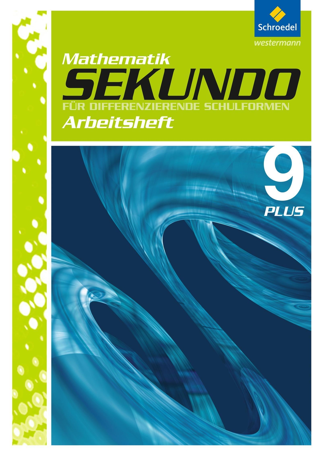 Thumbnail - Sekundo 9 Plus. Arbeitsheft Mit Lösungen | Martina Lenze | Broschüre |