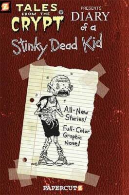 Tales from the Crypt 8: Diary of a Stinky Dead Kid (Tales from the - ACCEPTABLE