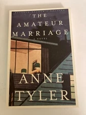 Amateur Marriage by Anne Tyler (2004) Advance Reader's Edition ARC