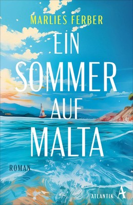 Ein Sommer auf Malta | Marlies Ferber | Roman | Taschenbuch | 220 S. | Deutsch