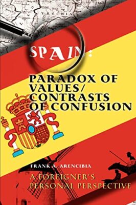 Arencibia - Spain  Paradox of Values/Contrasts of Confusion A foreigne - X555z