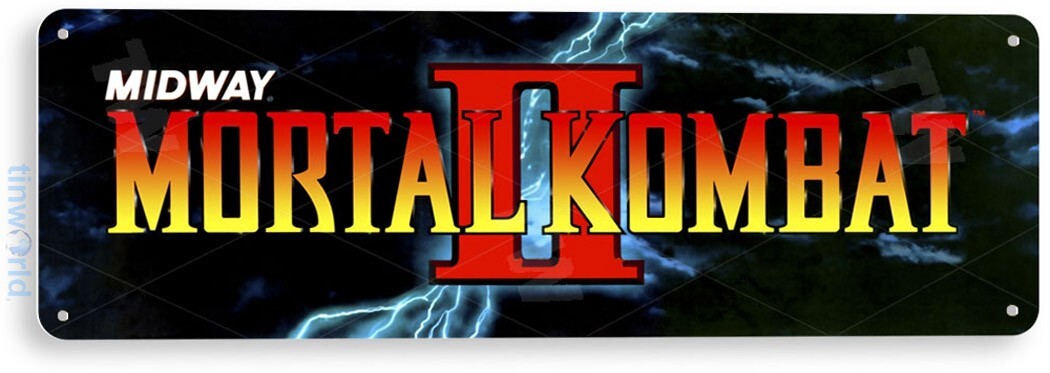TIN SIGN Mortal Kombat 2 Arcade 80'S Retro Console Marquee Game Decor A509