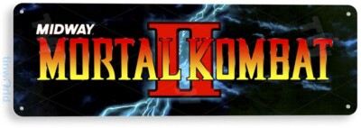 TIN SIGN Mortal Kombat 2 Arcade, 80's, Retro, Console, Marquee, Game Decor, A509