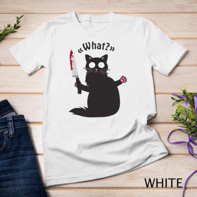 Cat What Funny Black Cat Shirt Fun Murderous Cat With Knife Unisex T-shirt