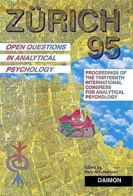 Zürich 1995. Open Questions in Analytical Psychology. Ann Mattoon, Mary (ed.):