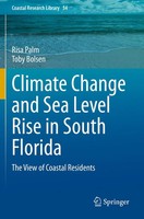 Risa Palm (U. A.) | Climate Change And Sea Level Rise In South Florida | Buch