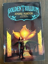 Golden Trillium by Andre Norton (1993, Hardcover)