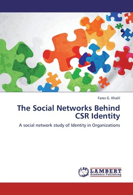 Fares G. Khalil | The Social Networks Behind CSR Identity | Taschenbuch (2013)