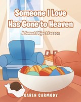 Karen Carmody | Someone I Love Has Gone To Heaven | Taschenbuch | Englisch