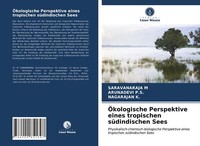 ÖKologische Perspektive Eines Tropischen SüDindischen Sees | Buch | 978620085169